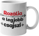  Rozália a legjobb csajszi bögre (rozalia-a-legjobb-csajszi-bogre)