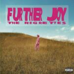 The Regrettes - Further Joy (LP) (93624876991)