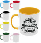  Horgászom mert a férjem oda nem követ - Színes Bögre (ferszines26)