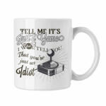  It's just a game, You're just an idiot - Fehér Bögre (364750)