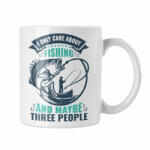  I only care about fishing - Fehér Bögre (441763)