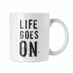  Life goes on - Fehér Bögre (914209)