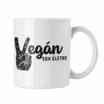  Vegán egy életre - Fehér Bögre (444019)