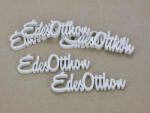  Édes Otthon felirat fehér 10cm 6db/csomag