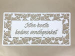  Fa - "Isten hozta kedves vendégeinket" tábla fehér 49, 5cm - kosarbolt