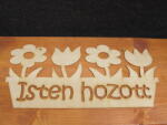  Natúr fa - "Isten hozott" tábla virágládás 50cm