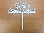  Fa - Beszúrós "Boldog Születésnapot" felirat fehér 12, 3cm