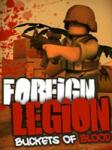 Sakari Games Foreign Legion Buckets of Blood (PC)