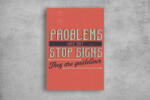 Persona Tablouri Canvas Motivationale - Problemele sunt doar linii de ghidare - tapet-canvas - 150,00 RON