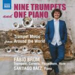 Brum, Fabio / Santiago Ba Nine Trumpets And One Pia