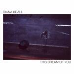 Diana Krall This Dream of You CD диск