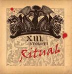 XIII. stoleti - Ritual: Best Of (2 CD)