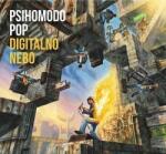Psihomodo Pop Digitalno Nebo CD диск