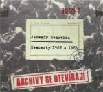 Jaromír Nohavica - Archívy se otevírají: 1982 A 1984 (2 CD)