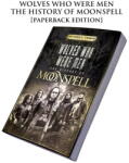 Cult Never Die Carte Moonspell - Wolves Who Were Men: The History Of Moonspell - CULT013