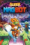 Team17 Super Magbot (PC) Jocuri PC