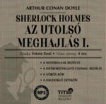  Sherlock Holmes - Az utolsó meghajlás I