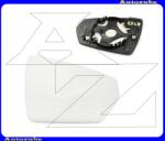 AUDI A1 2018.07-től /GB/ Visszapillantó tükörlap jobb, fűthető-domború (tartólappal) 337-0317-1