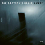 ECM Records Nik Bartsch's Ronin: AWASE