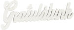 Valex Decor 5db. "Gratulálunk" festett fa felirat 10 x 4cm - Fehér (MT9-170)